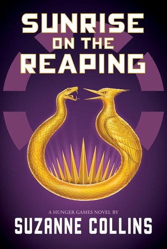 Cover of Sunrise on the Reaping (The Hunger Games, #0.5) by Suzanne Collins
