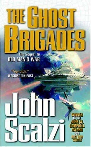 Cover of The Ghost Brigades (Old Man's War, #2) by John Scalzi