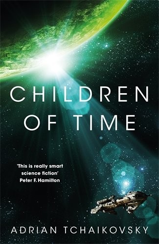 Cover of Children of Time (Children of Time, #1) by Adrian Tchaikovsky