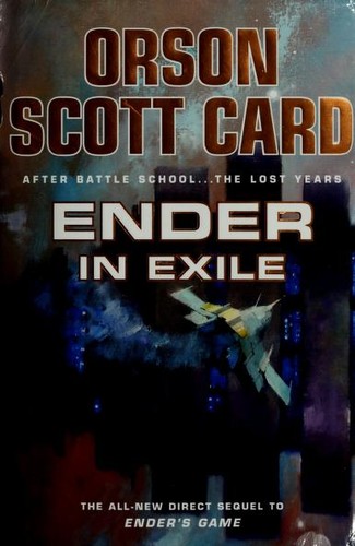 Cover of Ender in Exile (Ender's Saga, #5) by Orson Scott Card