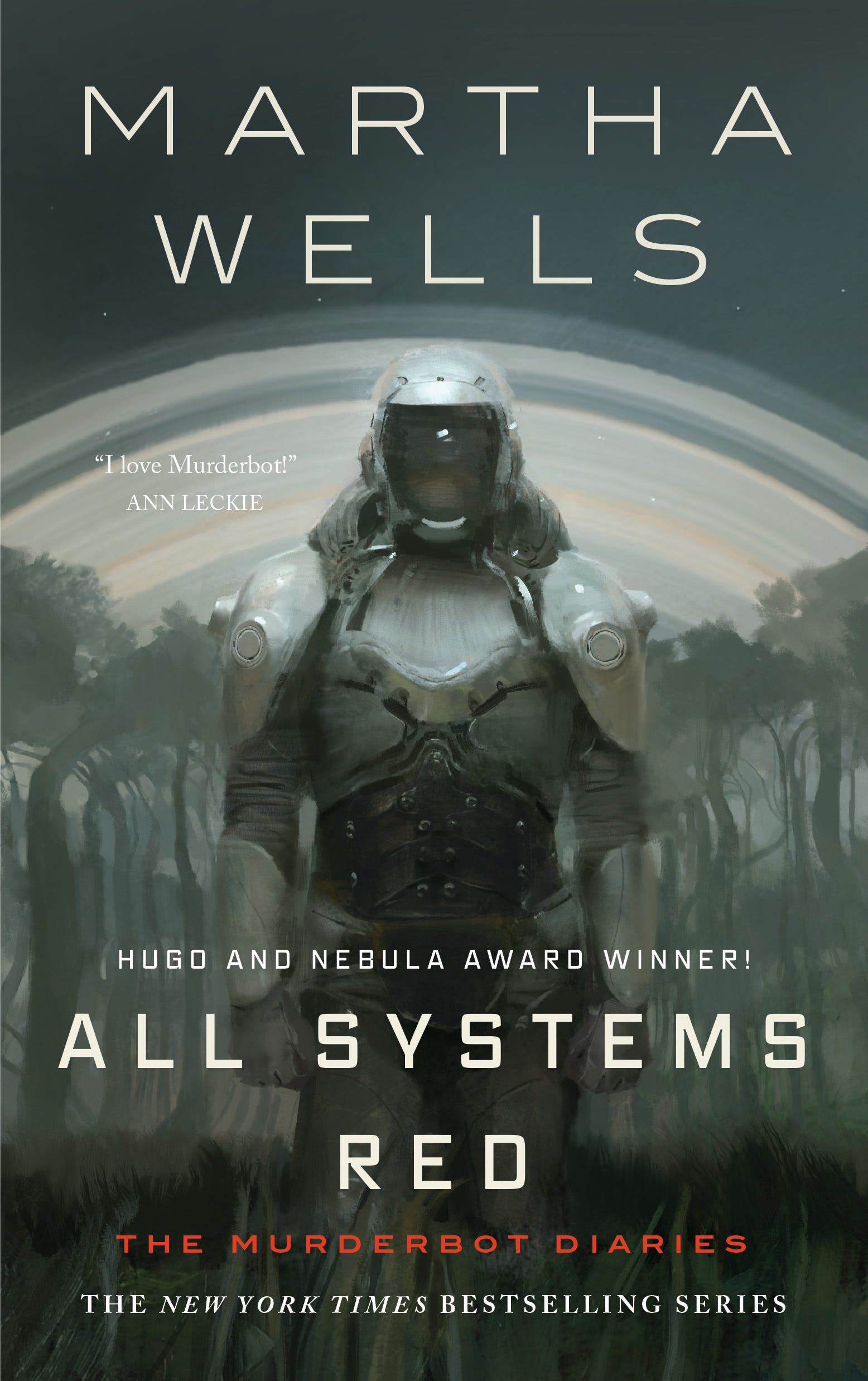 Cover of All Systems Red (The Murderbot Diaries, #1) by Martha Wells