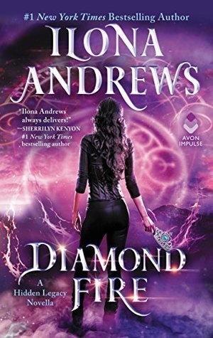 Cover of Diamond Fire (Hidden Legacy, #3.5) by Ilona Andrews