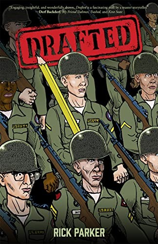 Cover of Drafted: An Illustrated Memoir of a Veteran’s Service During the War in Vietnam by Rick Parker