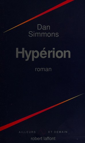 Cover of Hyperion (Hyperion Cantos, #1) by Dan Simmons